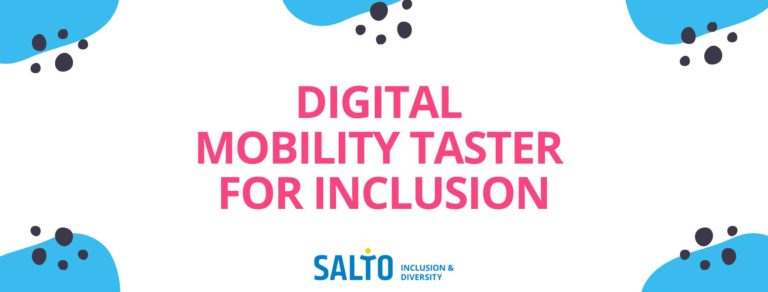 Digital Mobility Taster For Inclusion